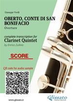 Oberto, Conte di San Bonifacio (overture). Clarinet Quintet. Score. Partitura