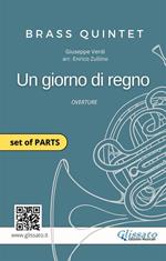 Un giorno di regno. Overture. Brass Quintet/Ensemble (Parts). Parti