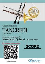 Tancredi. Overture.Woodwind Quintet (Score). Partitura