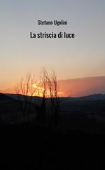 La striscia di luce