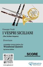 I vespri siciliani. Overture. Woodwind Quintet (score). Partitura