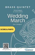 Wedding March. Lohengrin. Brass Quintet/Ensemble (score & parts). Partitura e parti