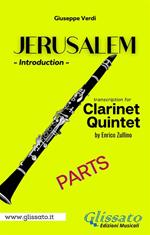 Jerusalem. Introduction. Clarinet Quintet/Ensemble (parts). Parti