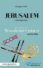 Jerusalem. Introduction. Woodwind Quintet (score). Partitura