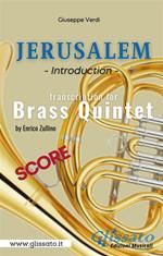 Jerusalem. Introduction. Brass Quintet (score). Partitura