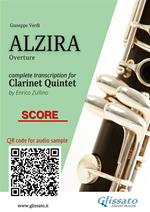 Alzira. Overture. Clarinet quintet (score), Partitura