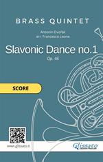 Slavonic Dance no.1 - Brass Quintet (score)