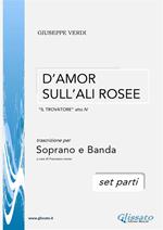 D'amor sull'ali rosee. Il Trovatore. Soprano e banda. Parti staccate