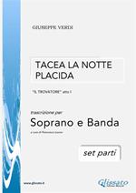 Tacea la notte placida. Il trovatore, atto I. Trascrizione per soprano e banda. Parti staccate