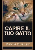 Capire il tuo gatto