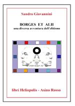 Borges et Alii. Una diversa avventura dell'elitismo