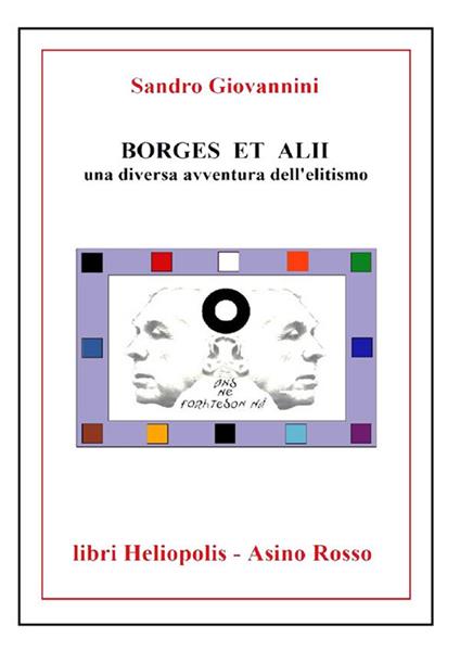 Borges et Alii. Una diversa avventura dell'elitismo - Sandro Giovannini - ebook