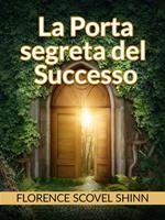 La porta segreta del successo