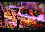 White night in sweet life. Ediz. illustrata