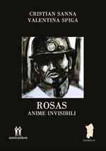 Rosas. Anime invisibili