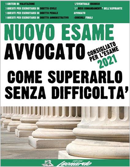 Nuovo esame avvocato. Come superarlo senza difficoltà - AA.VV. - ebook