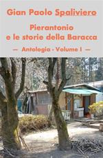 Pierantonio e le storie della Baracca. Vol. 1