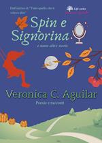 Spin e Signorina e tante altre storie