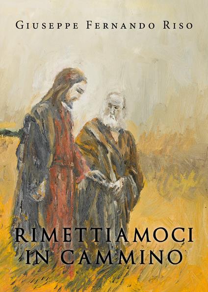 Rimettiamoci in cammino - Giuseppe Riso - copertina