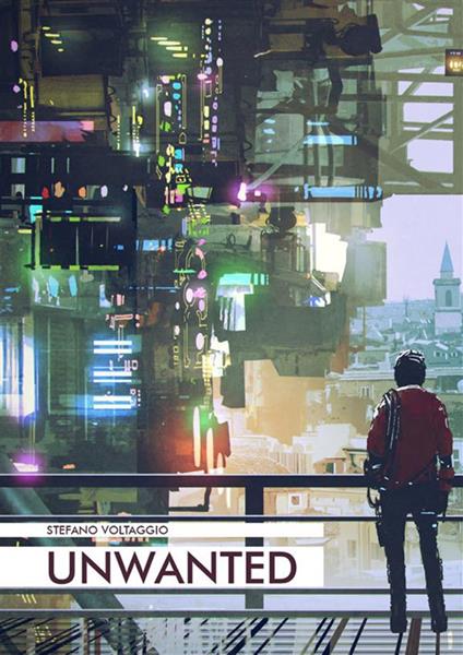 Unwanted - Stefano Voltaggio - ebook