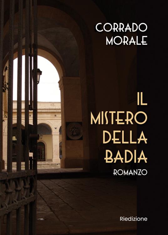 Il mistero della badia - Corrado Morale - copertina