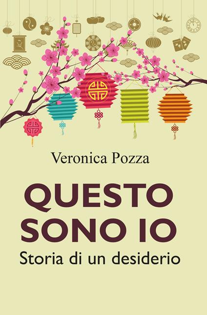 Questo sono io. Storia di un desiderio - Veronica Pozza - copertina