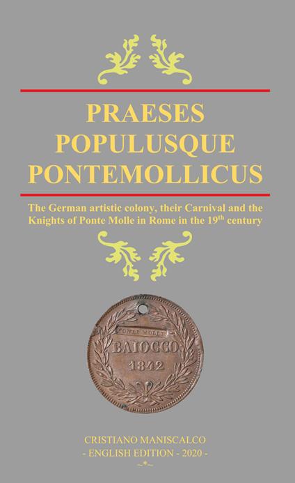 Praeses populusque Pontemollicus. Ediz. inglese - Cristiano Maniscalco - copertina