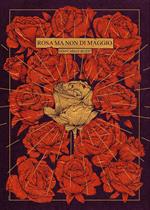 Rosa ma non di maggio