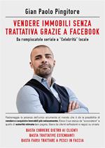 Come vendere immobili senza trattativa grazie a Facebook