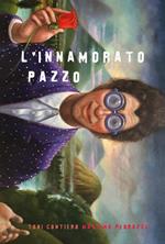 L'innamorato pazzo