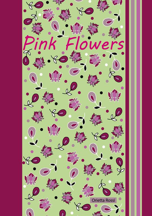 Pink flowers - Orietta Rossi - copertina