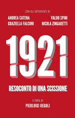 1921. Resoconto di una scissione