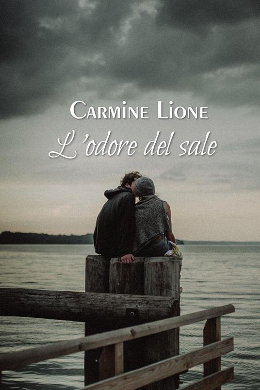 L' odore del sale - Carmine Lione - copertina