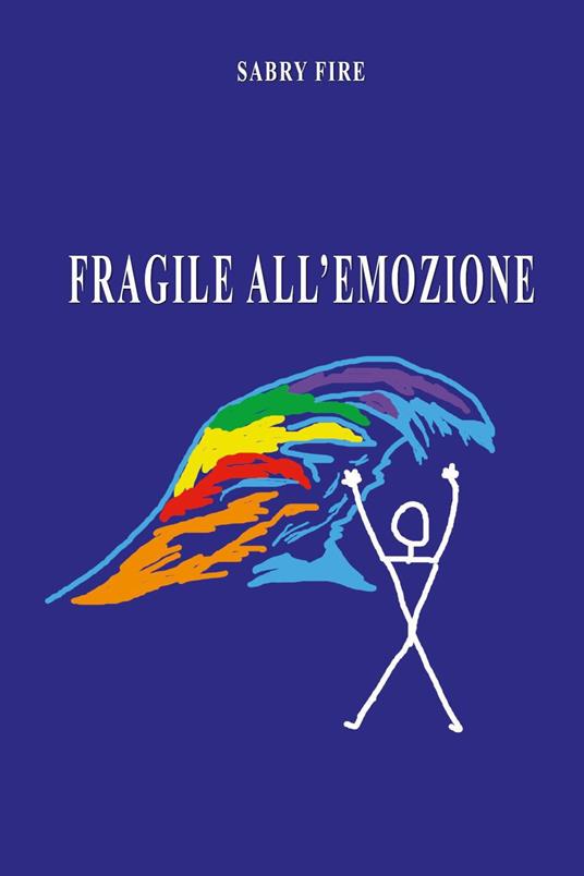 Fragile all'emozione - Sabry Fire - copertina