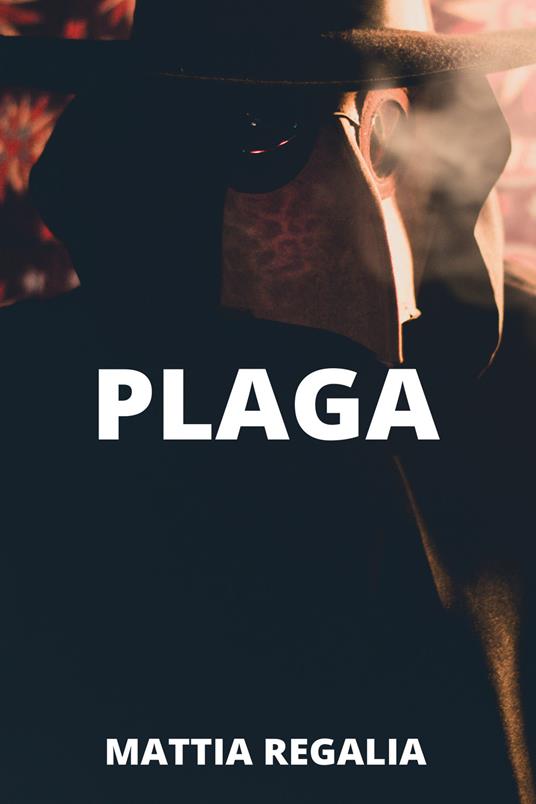 Plaga - Mattia Regalia - copertina