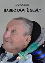 Babbo dov'è Gesù?