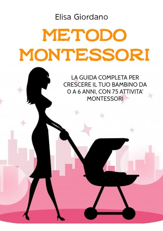 Libri Montessori consigliati per bambini: la lista