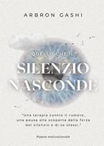 Quello che il silenzio nasconde