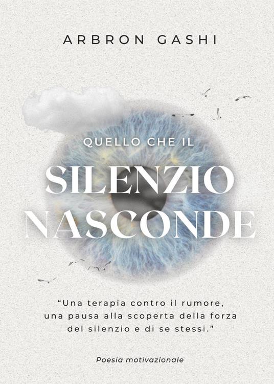 Quello che il silenzio nasconde - Arbron Gashi - copertina