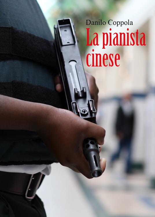 La pianista cinese - Danilo Coppola - copertina