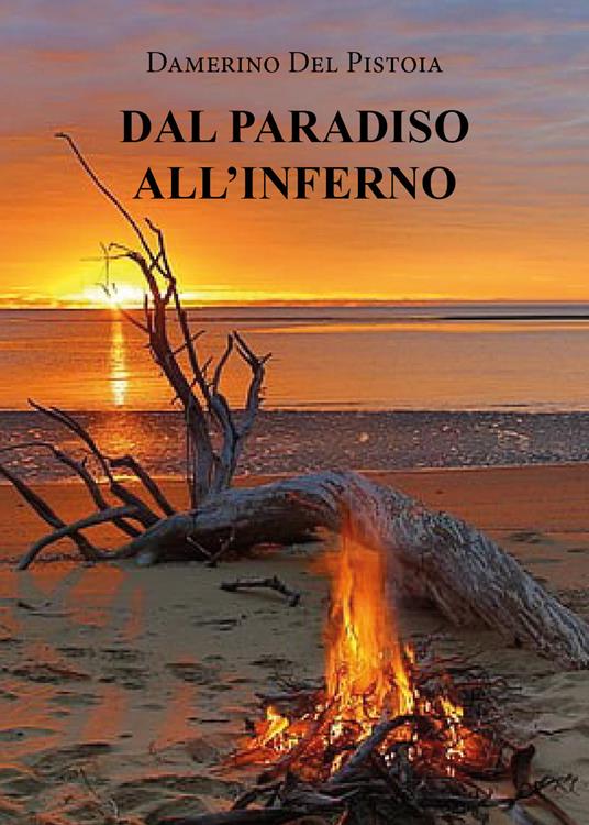 Dal paradiso all'inferno - Damerino Del Pistoia - copertina