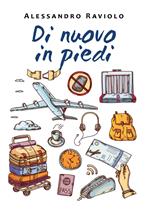 Di nuovo in piedi