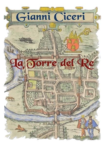 La torre del re - Giovanni Ciceri - copertina