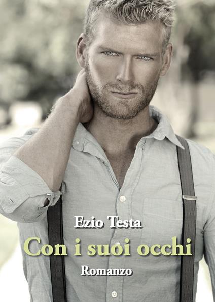 Con i suoi occhi - Ezio Testa - copertina