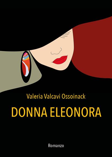 Donna Eleonora - Valeria Valcavi Ossoinack - copertina