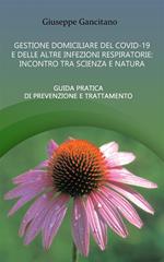 Gestione domiciliare del COVID-19 e delle altre infezioni respiratorie