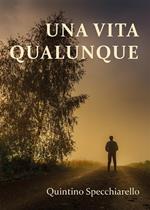 Una vita qualunque