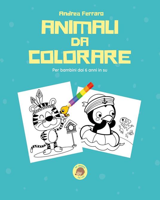 Animali da colorare. Ediz. illustrata - Andrea Ferraro - copertina