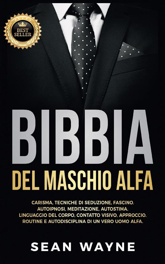 Bibbia del maschio alfa - Sean Wayne - copertina