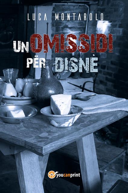 Un omissidi për disné - Luca Montarolo - copertina